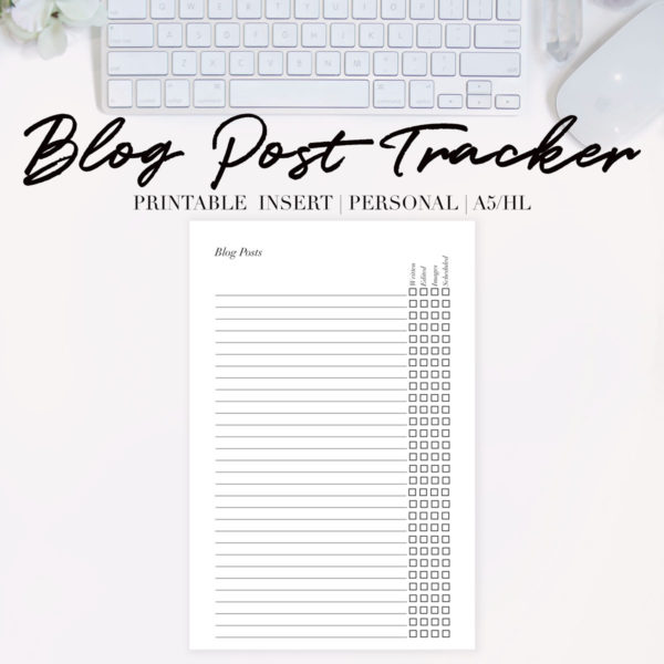 Blog Post Tracker Printable Insert {Personal + Half Letter}