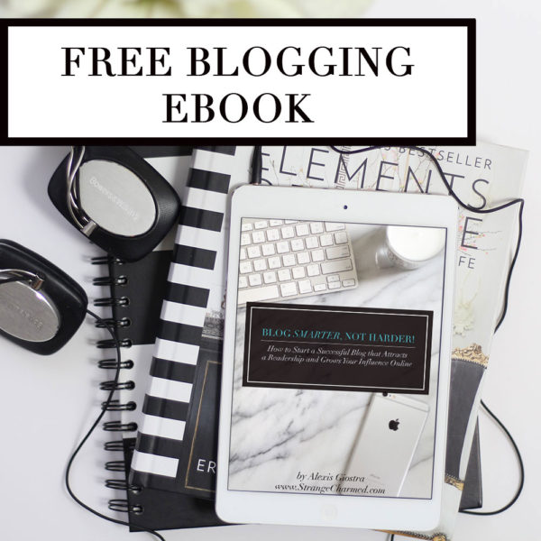 Blog Smarter, Not Harder {eBook}