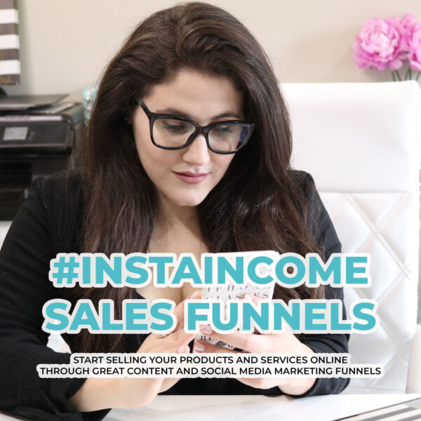 #InstaIncome Sales Funnels Course