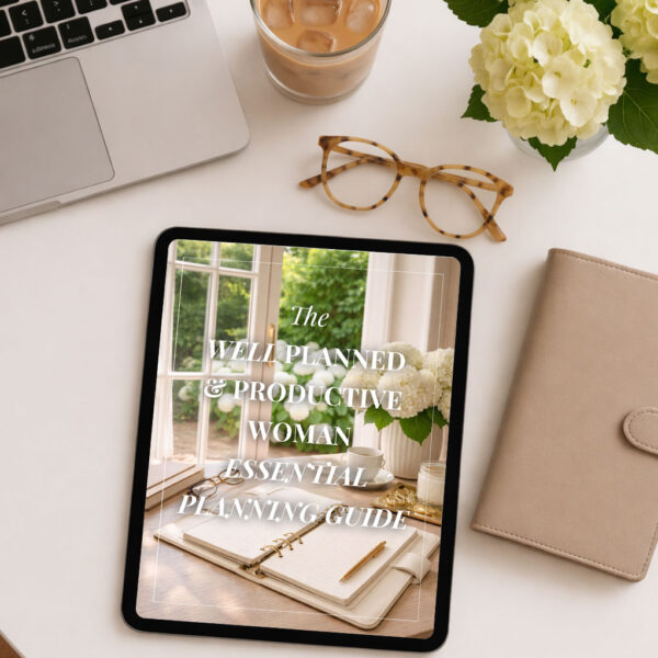 Well Planned & Productive Woman Essential Planning Guide