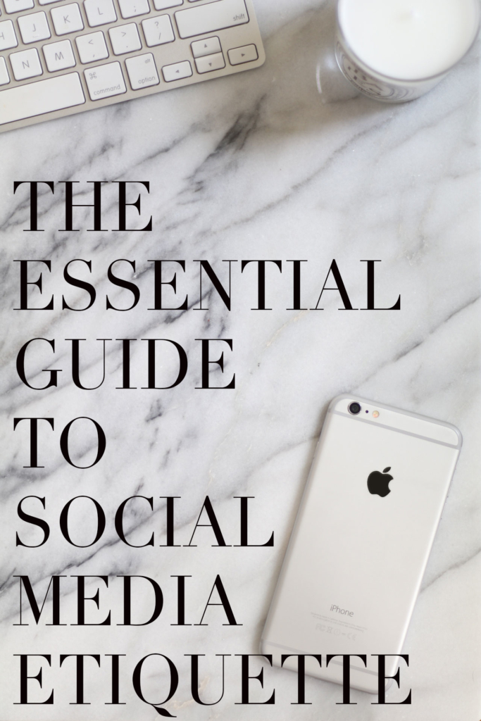 The Essential Guide to Social Media Etiquette