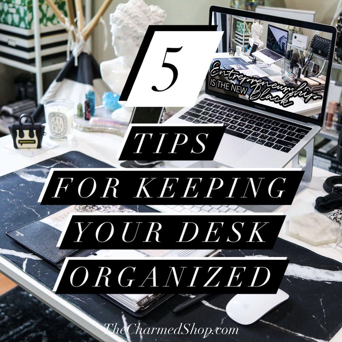 5 Tips for Keeping Your Desk Organized #OnMyDesk | LaptrinhX / News